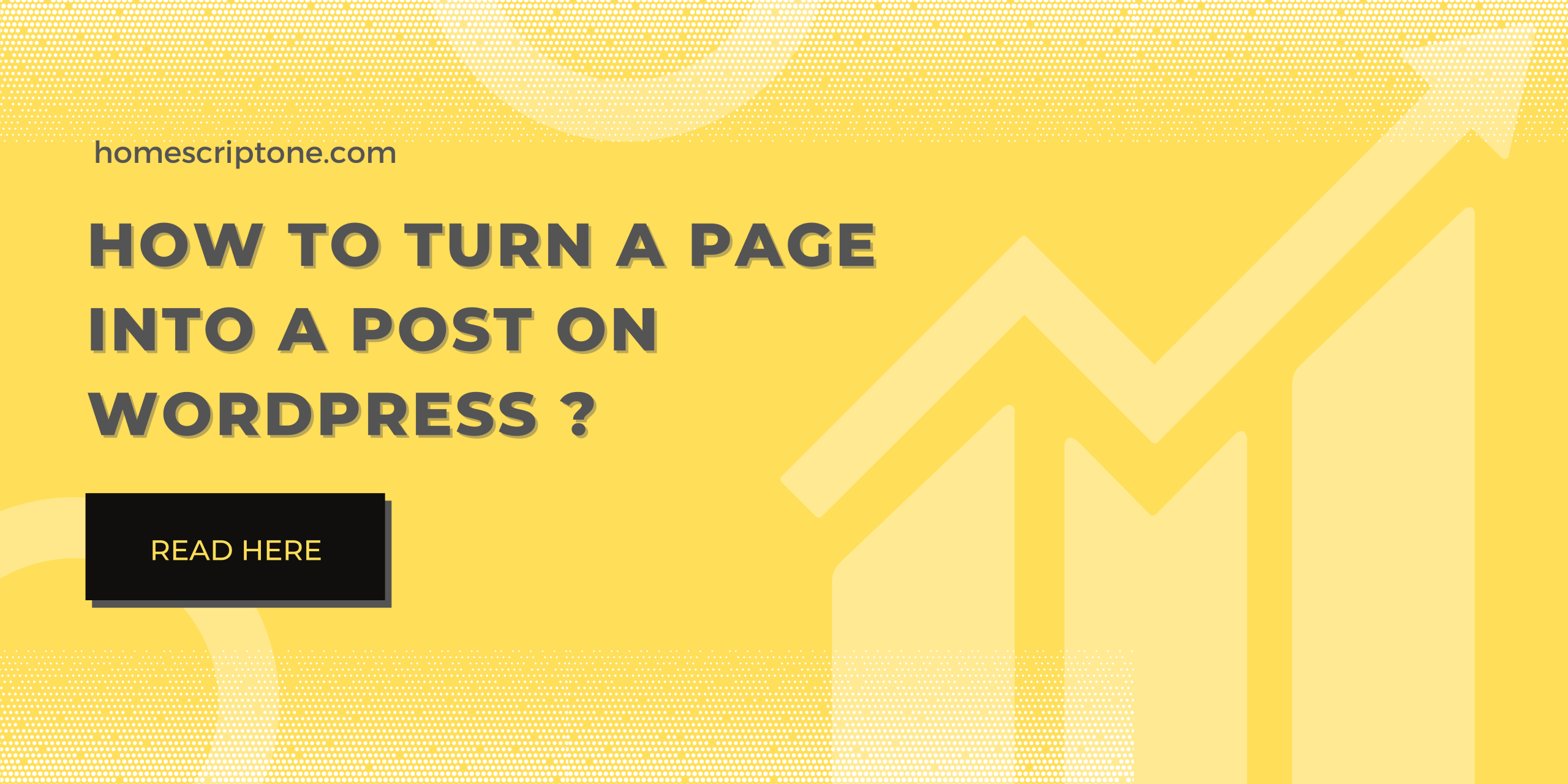How to turn a page into a post on WordPress ?