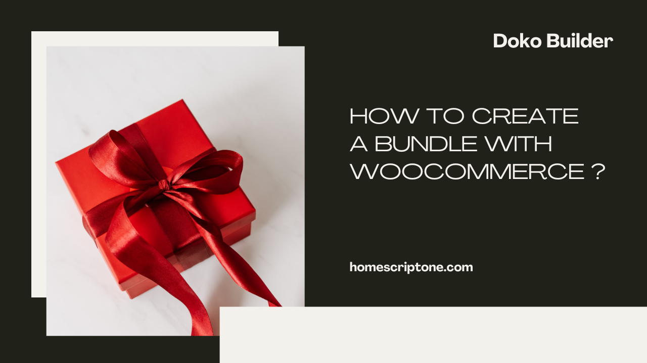 Guide for Creating a Product Bundle for your WooCommerce store